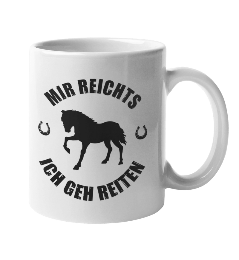 "mir reichts" Tasse